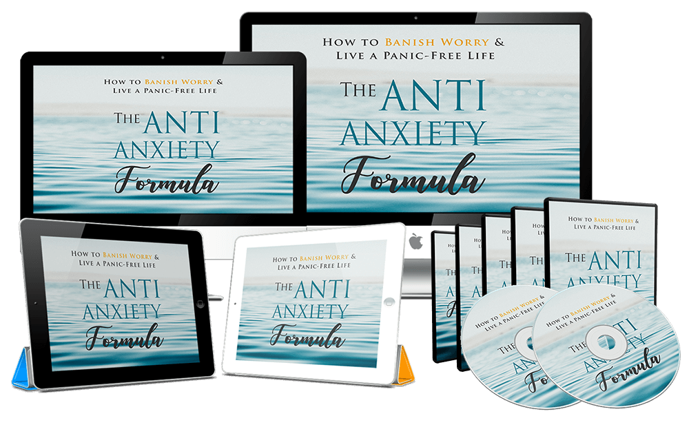 Anti Anxiety Formula: Banish Worry & Live Panic-Free Life